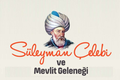 Mevlid ve Süleyman Çelebi