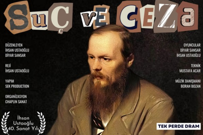 'Suç ve Ceza' Anadolu'yu dolaşacak