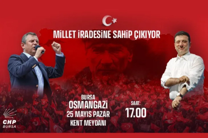 Özgür Özel'in 25 Mayıs'ta durağı Bursa olacak...