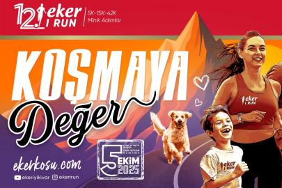 Eker I Run bu yıl "Koşmaya Değer" mottosuyla gerçekleştirilecek