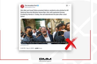 DMM: İsrail basınındaki suikast haberleri Türkiye’ye yönelik dezenformasyondur