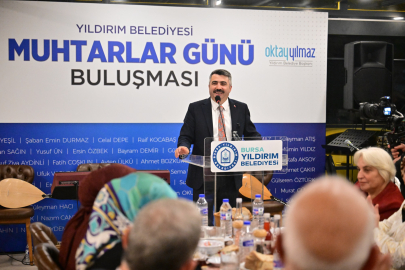 Yılmaz, “Daha yaşanabilir bir yıldırım’ hedefimize giden yolda muhtarlarımızın katkısı ve desteği bizler için çok önemli.”