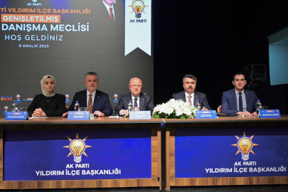 AK Parti Yıldırım Danışma meclisi toplandı: "Bizim derdimiz hizmet, CHP'nin derdi mazeret!"