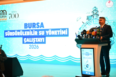 Bursa’nın su geleceği masaya yatırıldı: Dev Çalıştay başladı