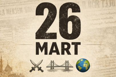 26 Mart tarihte bugün: Türkiye’den dünyaya, öne çıkan gelişmeler