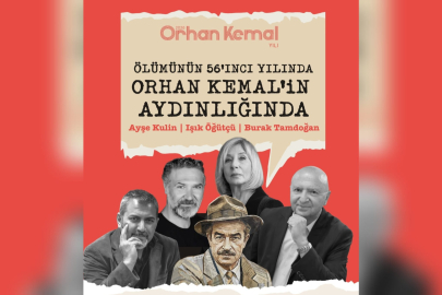 Ayşe Kulin ve Burak Tamdoğan Bursa'da Orhan Kemal'i anlatacak