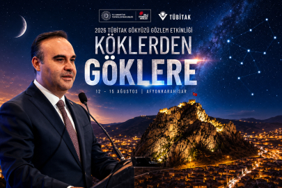 Bakan Kacır: Gökyüzünü birlikte keşfetmeye davet ediyorum