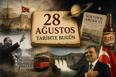 Tarihte bugün: 28 Ağustos’ta dünyayı değiştiren gelişmeler