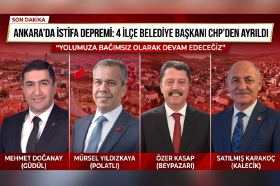 Ankara'da peş peşe istifalar: 4 ilçe başkanı CHP'den ayrıldı