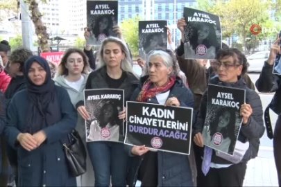 Nişanlısı tarafından bıçaklanarak öldürülen Aysel Karakoç'un ailesi karara itiraz etti