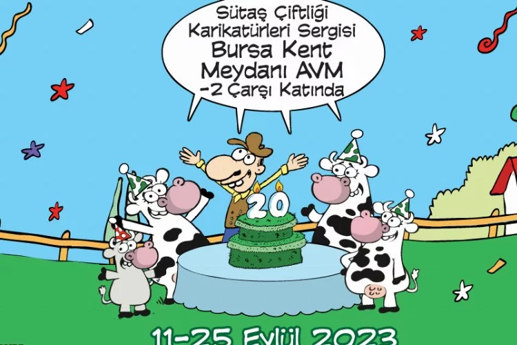 Sütaş Çiftliği Karikatürleri Sergisi  Bursa Kent Meydanı AVM’de  karikatürseverler ile buluşuyor